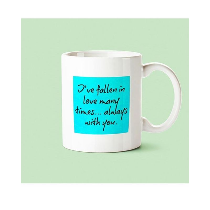 I'Ve Fallen In Love Many Times Always With You Mug