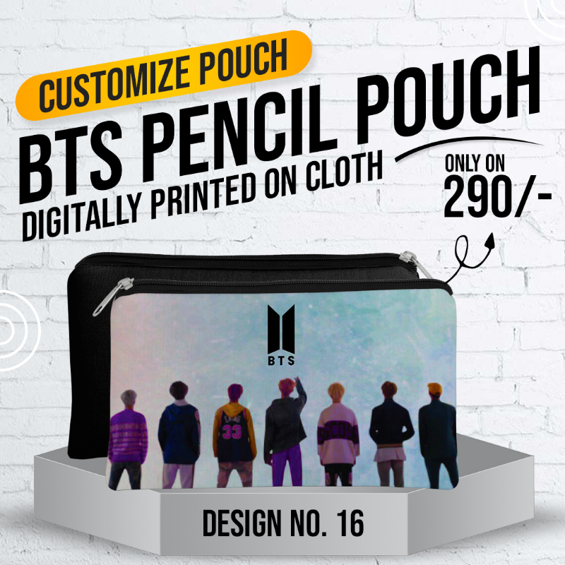 BTS Pencil Pouch (Digitally Printed on Cloth) D-16