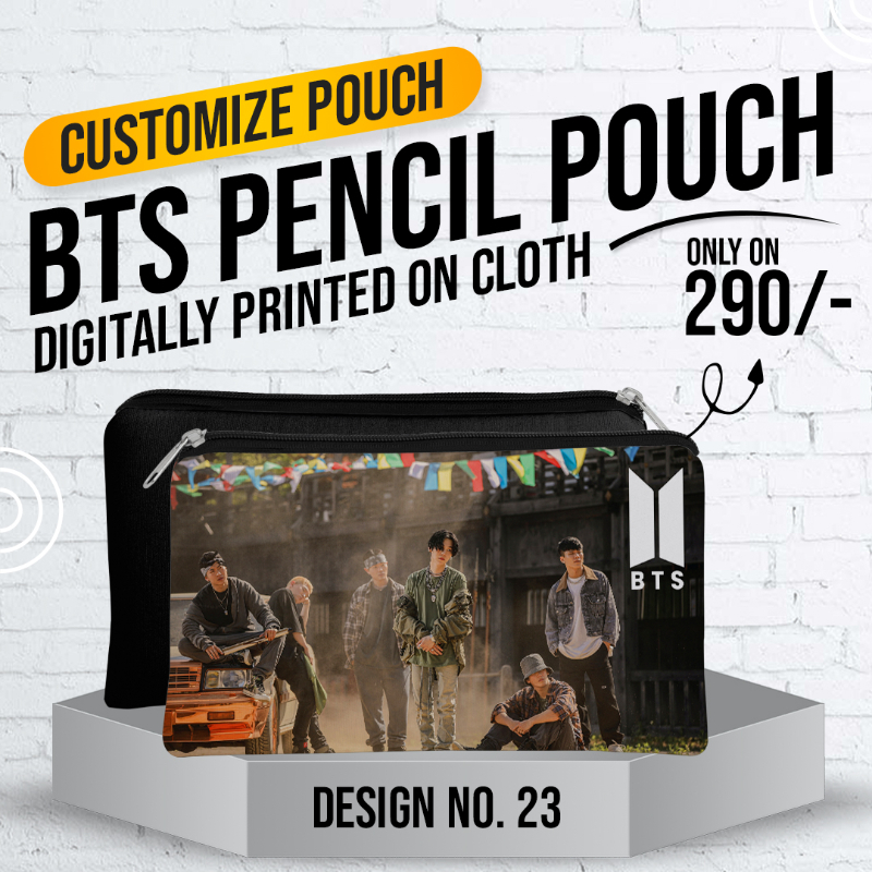 BTS Pencil Pouch (Digitally Printed on Cloth) D-23