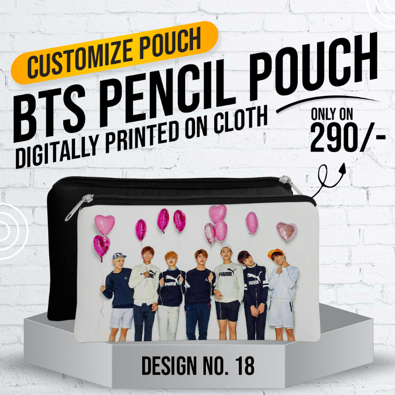 BTS Pencil Pouch (Digitally Printed on Cloth) D-18