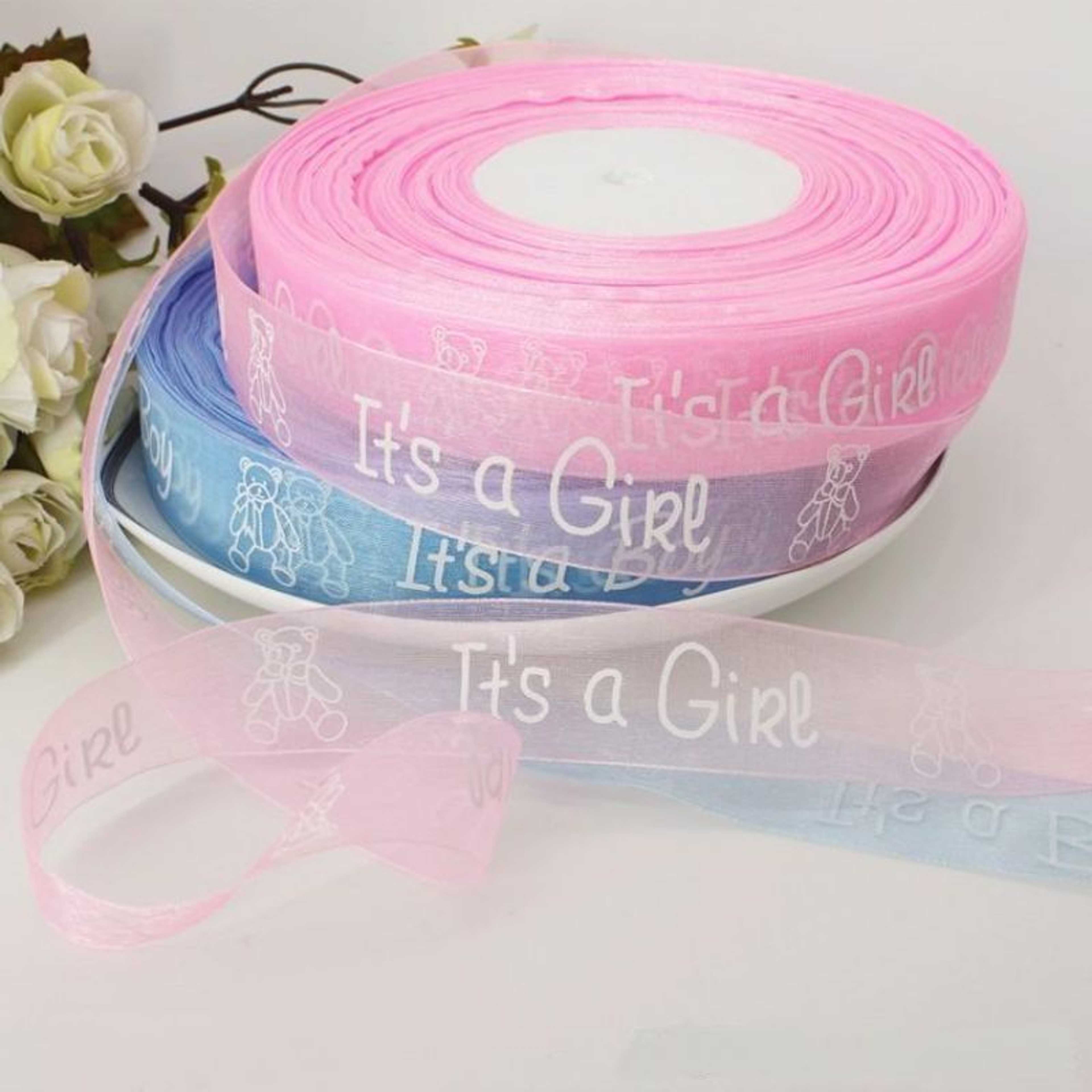Favors Ribbons Baby Shower 50 Yards Its a Boy or Girl Organza Printed Roll 1.5 cm or 2.5 cm Width Blue Pink Baby Cake Shower Party Wrapping Gift Box Packing