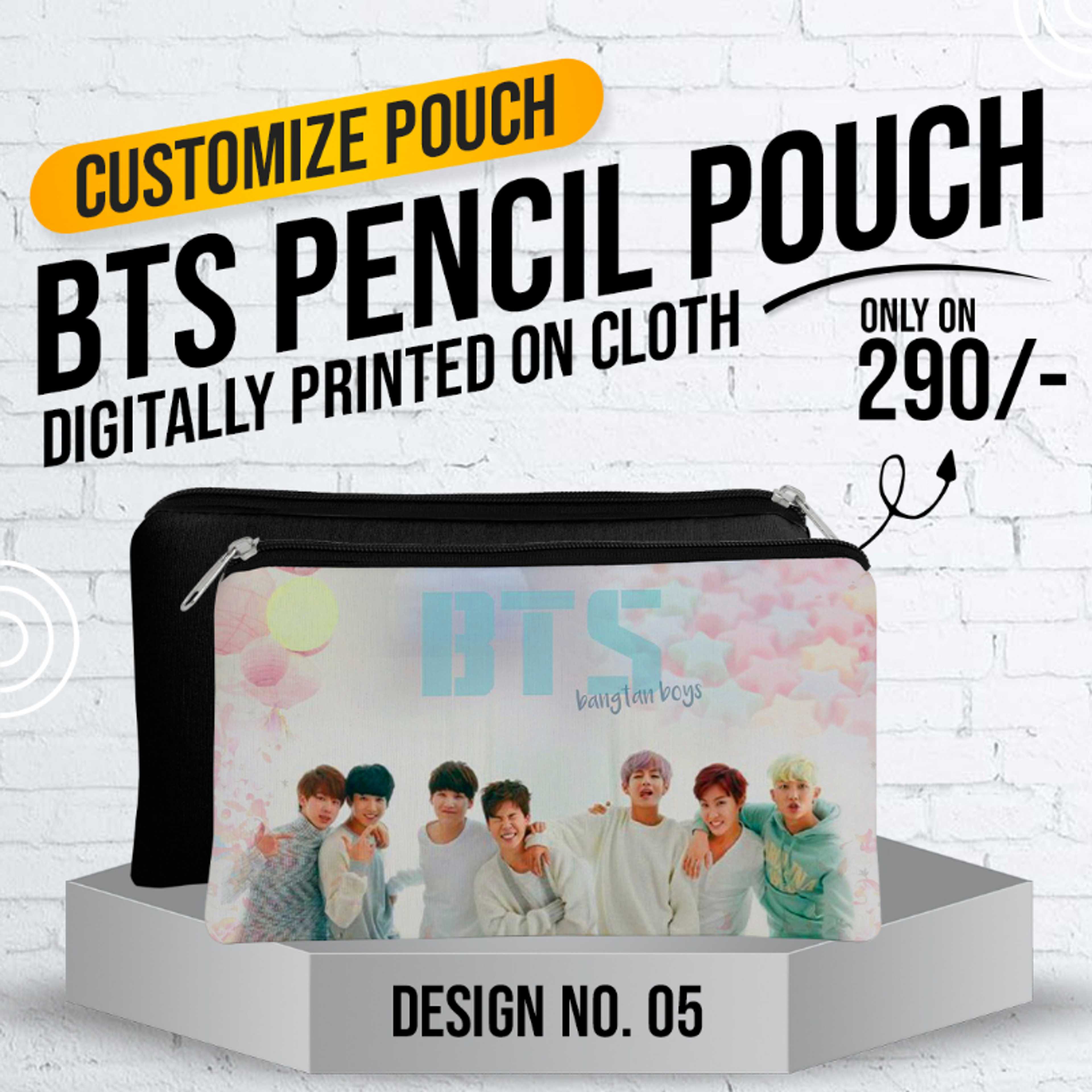 BTS Pencil Pouch (Digitally Printed on Cloth) D-5