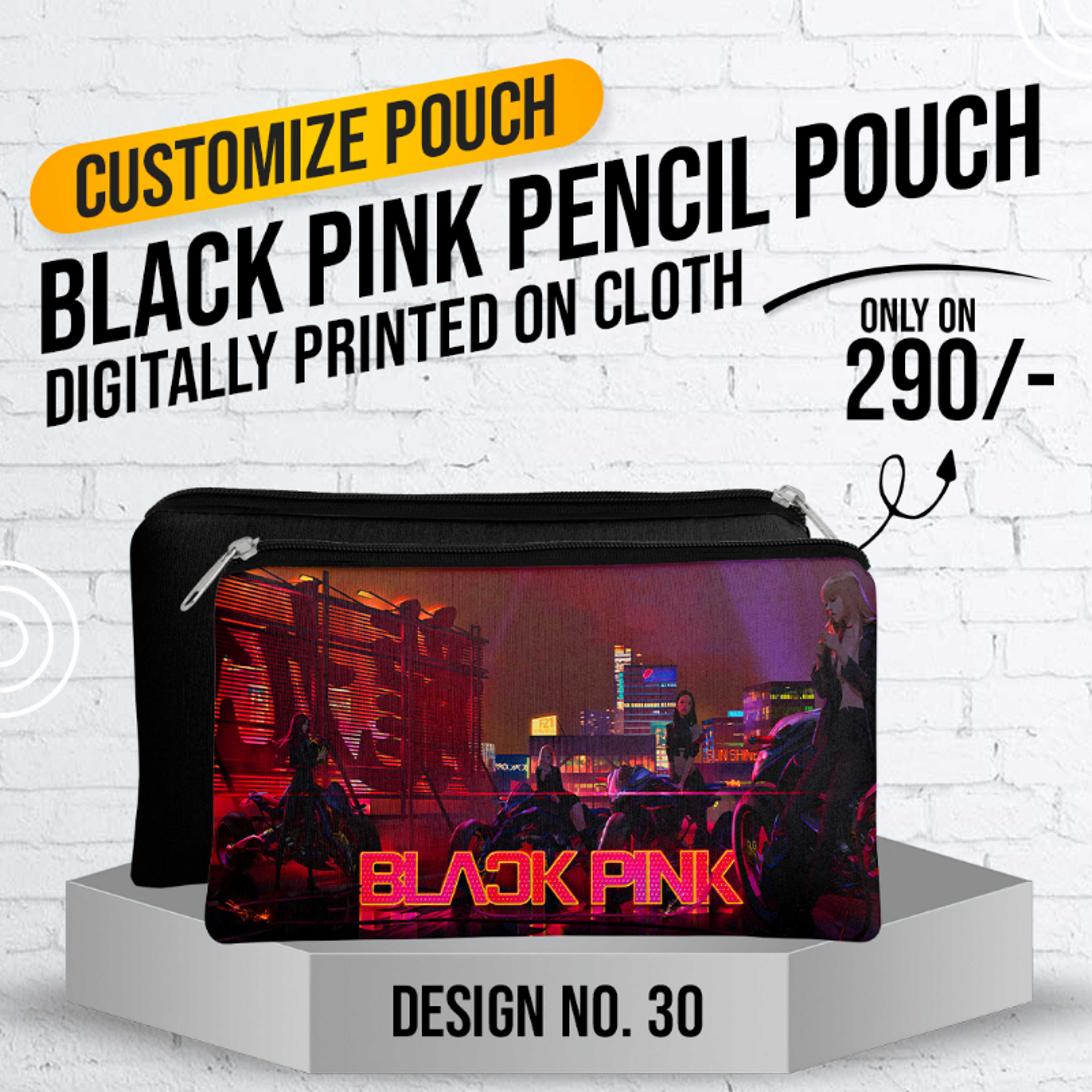 Black Pink Pencil Pouch (Digitally printed on Cloth) D-30