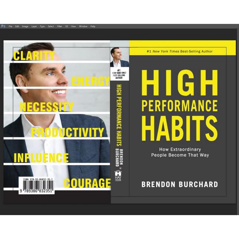 High Performance Habits: How Extraordinary People Become That Way Book by Brendon Burchard